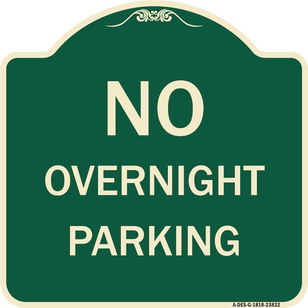 Signmission No Overnight Parking Heavy-Gauge Aluminum Architectural Sign, 18" x 18", G-1818-23832 A-DES-G-1818-23832 - main